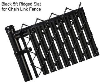 Black 5ft Ridged Slat for Chain Link Fence