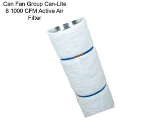 Can Fan Group Can-Lite 8\