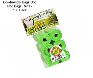 Eco-friendly Bags Dog Poo Bags Refill - 160 Pack