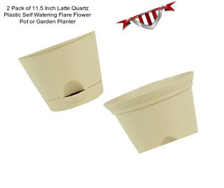 2 Pack of 11.5 Inch Latte Quartz Plastic Self Watering Flare Flower Pot or Garden Planter