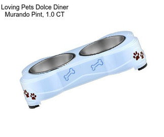 Loving Pets Dolce Diner Murando Pint, 1.0 CT