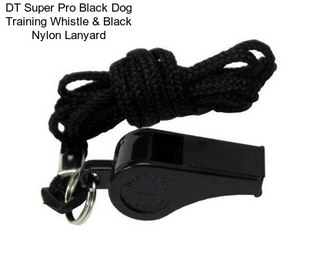DT Super Pro Black Dog Training Whistle & Black Nylon Lanyard