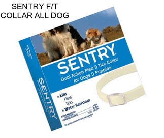 SENTRY F/T COLLAR ALL DOG