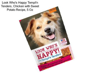 Look Who\'s Happy Tempt\'n Tenders, Chicken with Sweet Potato Recipe, 5 Oz