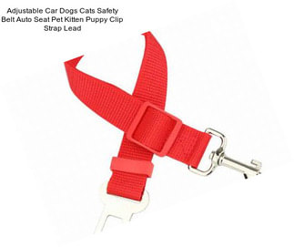 Adjustable Car Dogs Cats Safety Belt Auto Seat Pet Kitten Puppy Clip Strap Lead