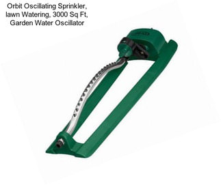 Orbit Oscillating Sprinkler, lawn Watering, 3000 Sq Ft, Garden Water Oscillator