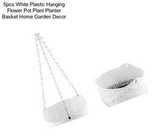 5pcs White Plastic Hanging Flower Pot Plant Planter Basket Home Garden Decor