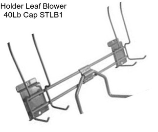 Holder Leaf Blower 40Lb Cap STLB1