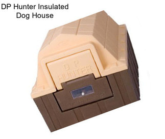 DP Hunter Insulated Dog House