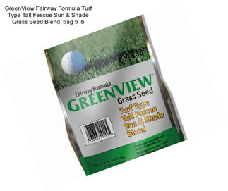 GreenView Fairway Formula Turf Type Tall Fescue Sun & Shade Grass Seed Blend, bag 5 lb