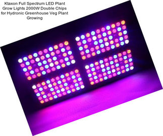 Ktaxon Full Spectrum LED Plant Grow Lights 2000W Double Chips for Hydronic Greenhouse Veg Plant Growing