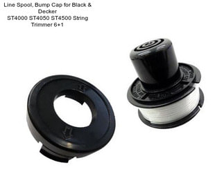 Line Spool, Bump Cap for Black & Decker ST4000 ST4050 ST4500 String Trimmer 6+1