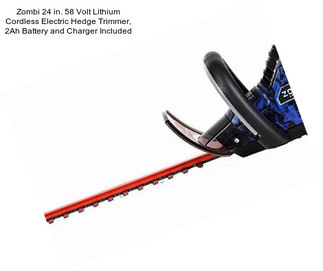 Zombi 24 in. 58 Volt Lithium Cordless Electric Hedge Trimmer, 2Ah Battery and Charger Included