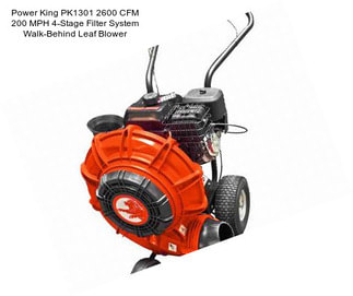 Power King PK1301 2600 CFM 200 MPH 4-Stage Filter System Walk-Behind Leaf Blower