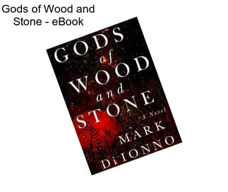Gods of Wood and Stone - eBook