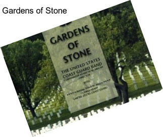 Gardens of Stone