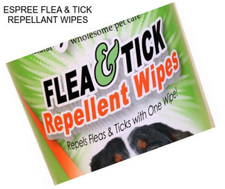 ESPREE FLEA & TICK REPELLANT WIPES