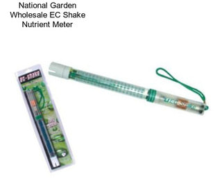 National Garden Wholesale EC Shake Nutrient Meter