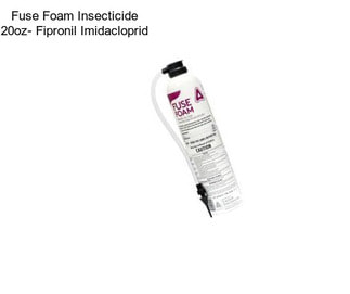 Fuse Foam Insecticide 20oz- Fipronil Imidacloprid