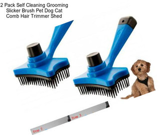 2 Pack Self Cleaning Grooming Slicker Brush Pet Dog Cat Comb Hair Trimmer Shed