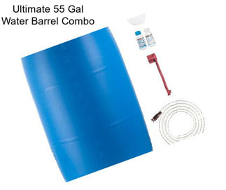 Ultimate 55 Gal Water Barrel Combo