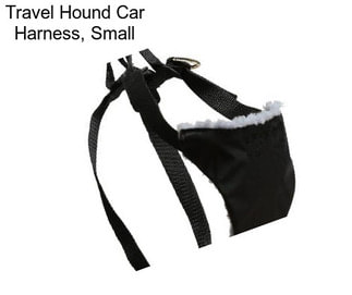 Travel Hound Car Harness, Small