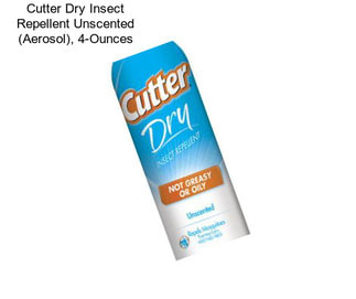 Cutter Dry Insect Repellent Unscented (Aerosol), 4-Ounces