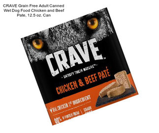 CRAVE Grain Free Adult Canned Wet Dog Food Chicken and Beef Pate, 12.5 oz. Can