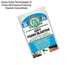 Green Earth Technologies G Clean All-Purpose Foaming Cleaner Concentrate