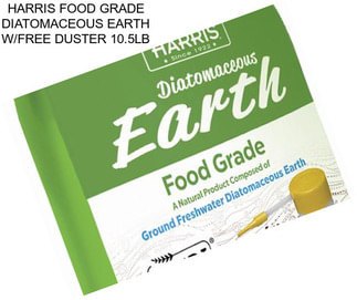 HARRIS FOOD GRADE DIATOMACEOUS EARTH W/FREE DUSTER 10.5LB