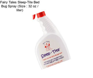 Fairy Tales Sleep-Tite Bed Bug Spray (Size : 32 oz / liter)