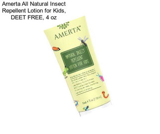 Amerta All Natural Insect Repellent Lotion for Kids, DEET FREE, 4 oz