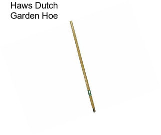 Haws Dutch Garden Hoe