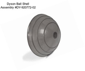 Dyson Ball Shell Assembly #DY-920772-02