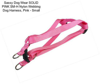 Sassy Dog Wear SOLID PINK SM-H Nylon Webbing Dog Harness, Pink - Small