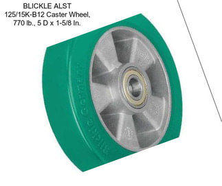 BLICKLE ALST 125/15K-B12 Caster Wheel, 770 lb., 5 D x 1-5/8 In.