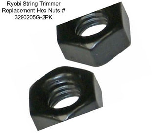 Ryobi String Trimmer Replacement Hex Nuts # 3290205G-2PK