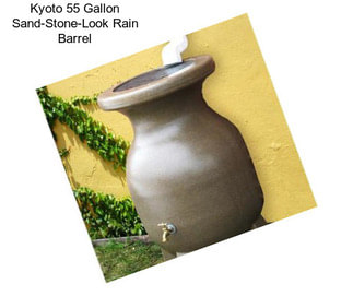 Kyoto 55 Gallon Sand-Stone-Look Rain Barrel