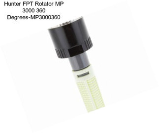 Hunter FPT Rotator MP 3000 360 Degrees-MP3000360