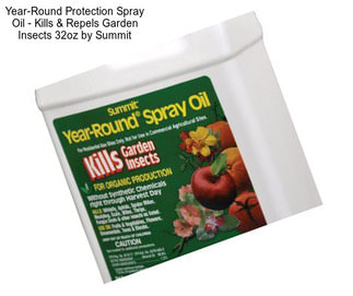 Year-Round Protection Spray Oil - Kills & Repels Garden Insects 32oz by Summit