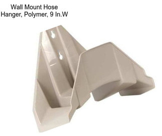 Wall Mount Hose Hanger, Polymer, 9 In.W