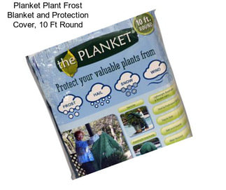 Planket Plant Frost Blanket and Protection Cover, 10 Ft Round