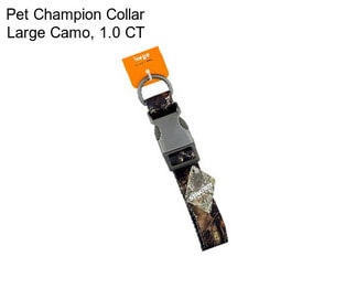 Pet Champion Collar Large Camo, 1.0 CT