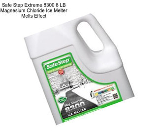 Safe Step Extreme 8300 8 LB Magnesium Chloride Ice Melter Melts Effect