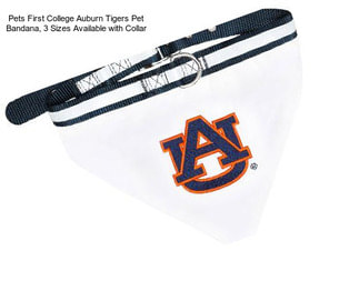 Pets First College Auburn Tigers Pet Bandana, 3 Sizes Available with Collar