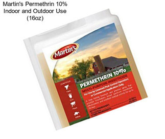 Martin\'s Permethrin 10% Indoor and Outdoor Use (16oz)