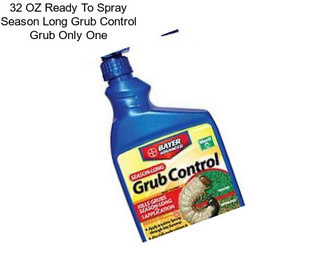 32 OZ Ready To Spray Season Long Grub Control Grub Only One