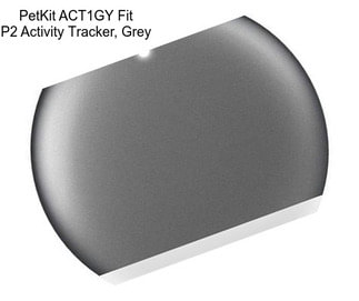 PetKit ACT1GY Fit P2 Activity Tracker, Grey