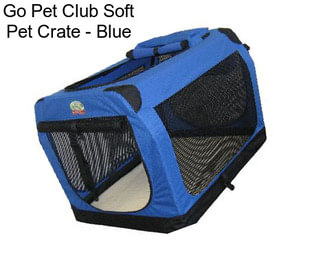 Go Pet Club Soft Pet Crate - Blue