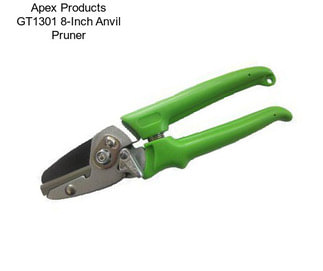 Apex Products GT1301 8-Inch Anvil Pruner